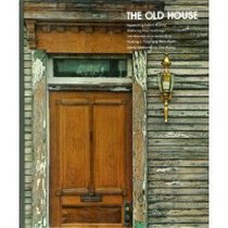 The old house (Home repair and improvement)