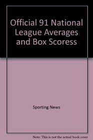 Official 91 National League Averages and Box Scoress