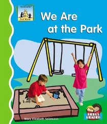 We Are at the Park (First Words)
