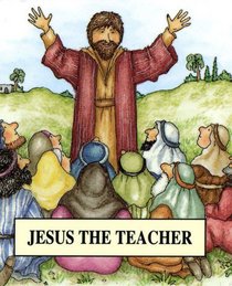 Jesus the Teacher (Bible Pebbles)