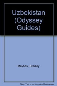 Uzbekistan (Odyssey Guides)