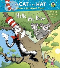 Hello, My Baby (Dr. Seuss/Cat in the Hat) (Nifty Lift-and-Look)