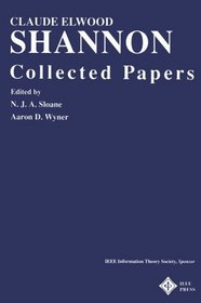 Claude E. Shannon : Collected Papers