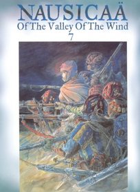 Nausicaa Of The Valley Of The Wind 07 (Turtleback School & Library Binding Edition) (Nausicaa of the Valley of the Wind (Tb))