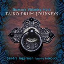 Shamanic Visioning Music: Taiko Drum Journeys