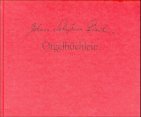 Orgelbuchlein BWV 599-644 (Documenta Musicologica) (English, German and French Edition)