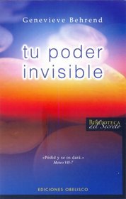 Tu poder invisible (Biblioteca Del Secreto) (Spanish Edition)