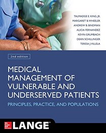 Medical Management of Vulnerable & Underserved Patients 2E (Lange)