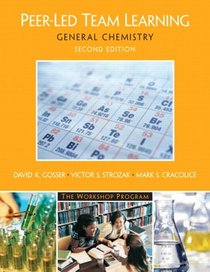 Peer-Led Team Learning: General Chemistry (2nd Edition) (Educational Innovation Series)