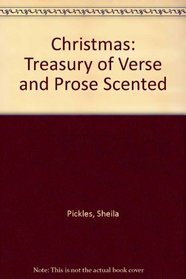 Christmas: Treasury of Verse and Prose Scented
