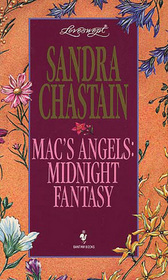 Midnight Fantasy (Mac's Angels, Bk 1) (Loveswept, No 758)