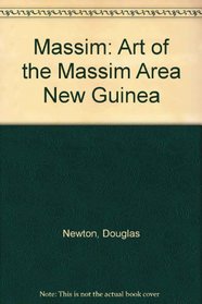 Massim: Art of the Massim Area New Guinea (04091290)