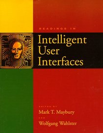 Readings Intelligent User Interfaces (Interactive Technologies)