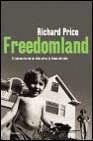 Freedomland El Secuestro De Un Nio Aviva La Llama Del Odio (Coleccion Bestseller Mundial)