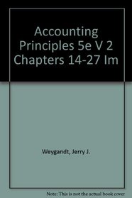 Accounting Principles 5e V 2 Chapters 14-27 Im