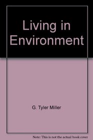 Living in Environment