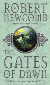 The Gates of Dawn (Chronicles of Blood & Stone 2)