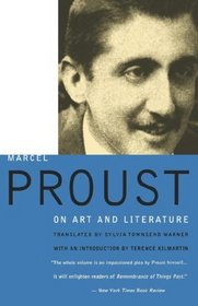 Marcel Proust: On Art and Literature 1896-1919