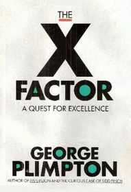 The X Factor (The Larger Agenda Series)