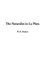 The Naturalist in LA Plata