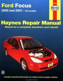 Haynes 2000 and 2001 Ford Focus Repair Manual (Hayne's Automotive Repair Manual)