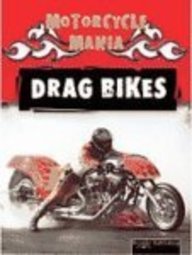 Drag Bikes (Motorcycle Mania)