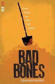 Bad Bones (Red Eye, Bk 4)