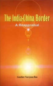 India-China Border: A Reappraisal