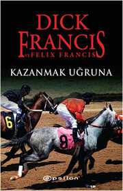 Kazanmak Ugruna (Silks) (Turkish Edition)