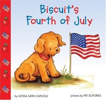 Biscuit's Fourth of July (Biscuit)