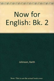 Now for English: Bk. 2