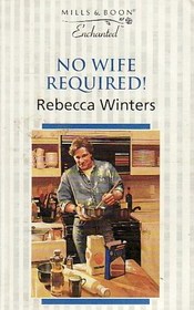 No Wife Required!