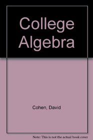 Student's Solutions Manual to Accompany College Algebra