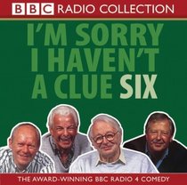 I'm Sorry I Haven't a Clue, Vol. 6 (BBC Radio Collection) (Vol 6)