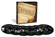 Reclaiming Your Lost Choice: Uncover Six Powerful Choices to Transform Your Destiny (Audio CD)