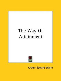 The Way Of Attainment