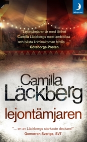 Lejontamjaren (The Ice Child) (Patrik Hedstrom, Bk 9) (Swedish Edition)