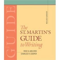 The St. Martin's Guide to Writing- Text Only