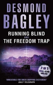 Running Blind/The Freedom Trap