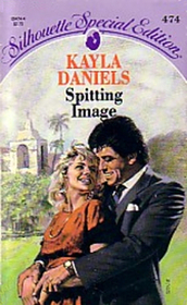 Spitting Image (Silhouette Special Edition, No 474)