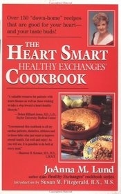 The Heart Smart Healthy Exchanges Cookbook (Healthy Exchanges Cookbooks)