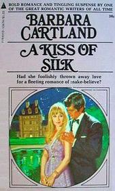 A Kiss of Silk
