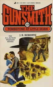 Tombstone (The Gunsmith, No 108)