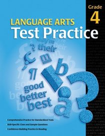 Language Arts Test Practice Student Edition, Consumable Grade 4