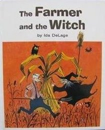 The Farmer and the Witch (Old Witch Books)