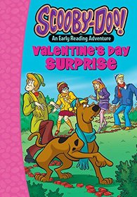 Scooby-Doo and the Valentine's Day Surprise (Scooby-Doo Early Reading Adventures)