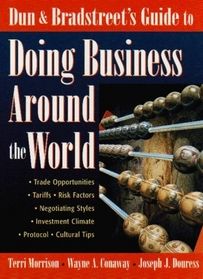 Dun  Bradstreet's Guide to Doing Business Around the World