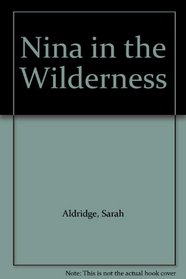 Nina in the Wilderness