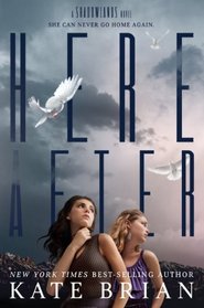 Hereafter (Shadowlands, Bk 2)