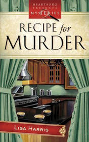 Recipe for Murder (Cozy Crumb, Bk 1)